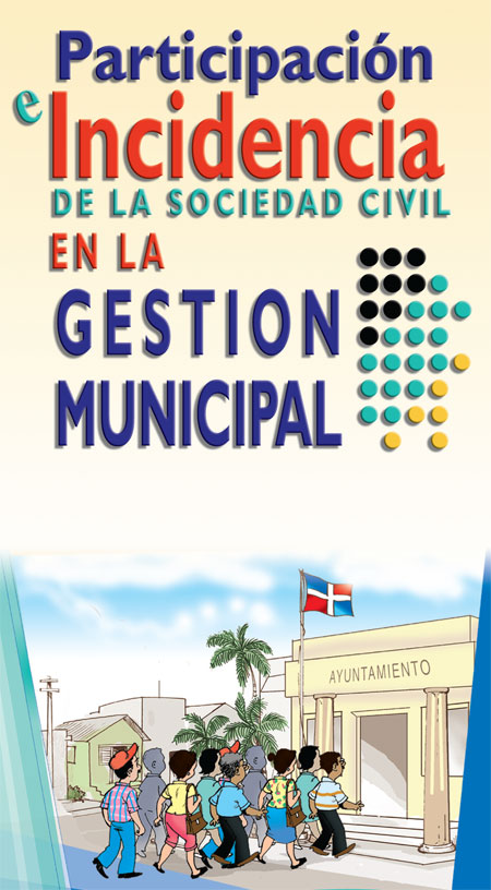 Participación e Incidencia de la Sociedad Civil en la Gestion Municipal