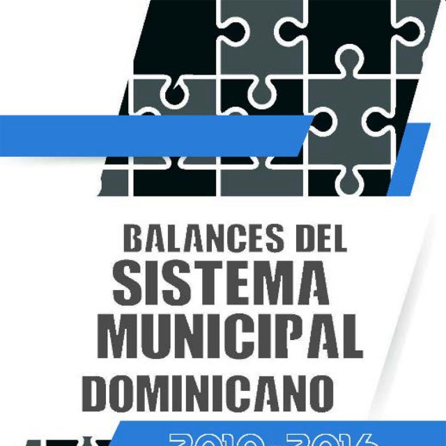 Balances Del Sistema Municipal Dominicano 2010-2016 - Domingo Matías